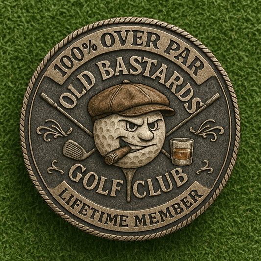 "Over Par Old Bastards" Golf Coin