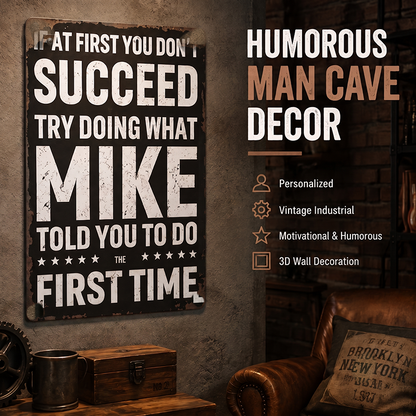 Funny "If At First You Don't Succeed" Vintage Wall Sign