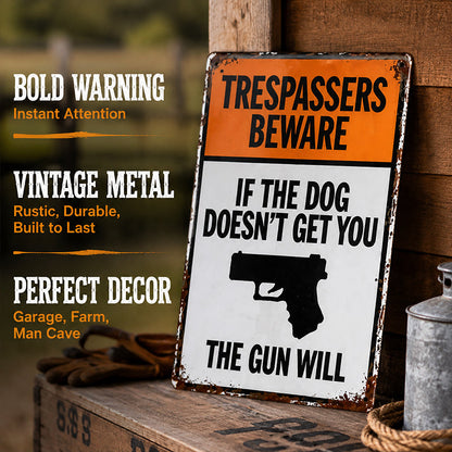 Vintage "Trespassers Beware" Metal Tin Sign
