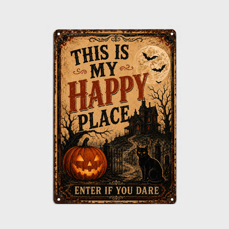 🎃 This Is My Happy Place™ Halloween Metal Sign