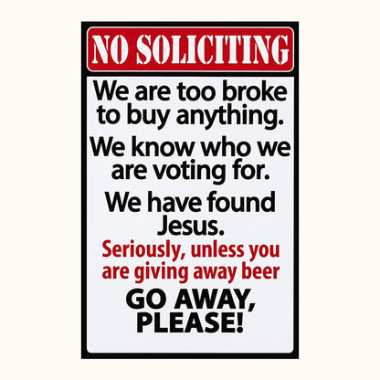 Funny No Soliciting Door Sign | Humorous Household Warning Plaque